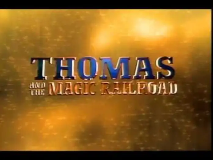 Видео к фильму Томас и волшебная железная дорога — Thomas and the Magic Railroad US Cinema Trailer