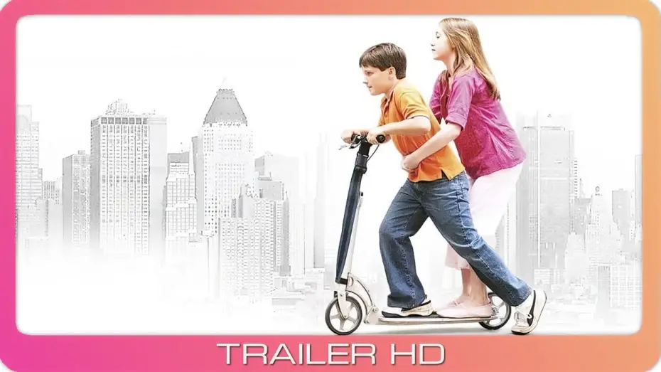 Видео к фильму Маленький Манхэттен — Little Manhattan ≣ 2005 ≣ Trailer