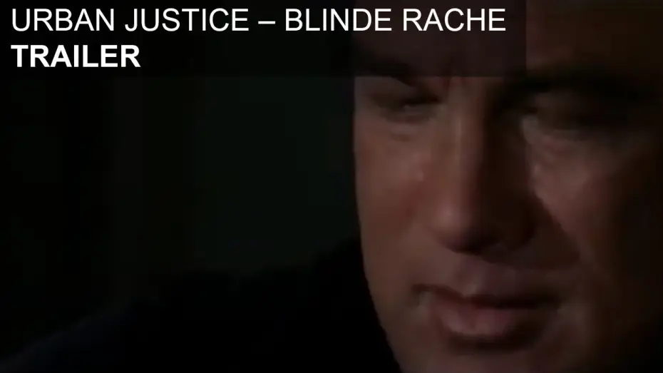 Видео к фильму Найти убийцу — Urban Justice - Blinde Rache: Trailer