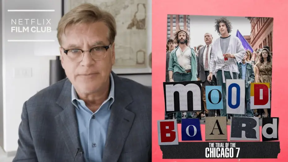 Видео к фильму Суд над чикагской семеркой | Inside Aaron Sorkin's Brain | The Trial Of The Chicago 7 | Netflix
