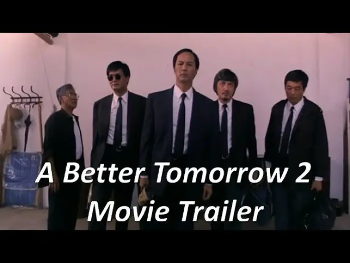 Видео к фильму Светлое будущее 2: Ураганный огонь — A Better Tomorrow 2 - Movie Trailer