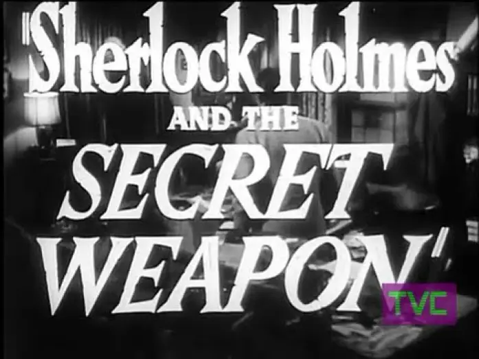 Видео к фильму Шерлок Холмс и секретное оружие — Sherlock Holmes and the Secret Weapon (1942) TRAILER