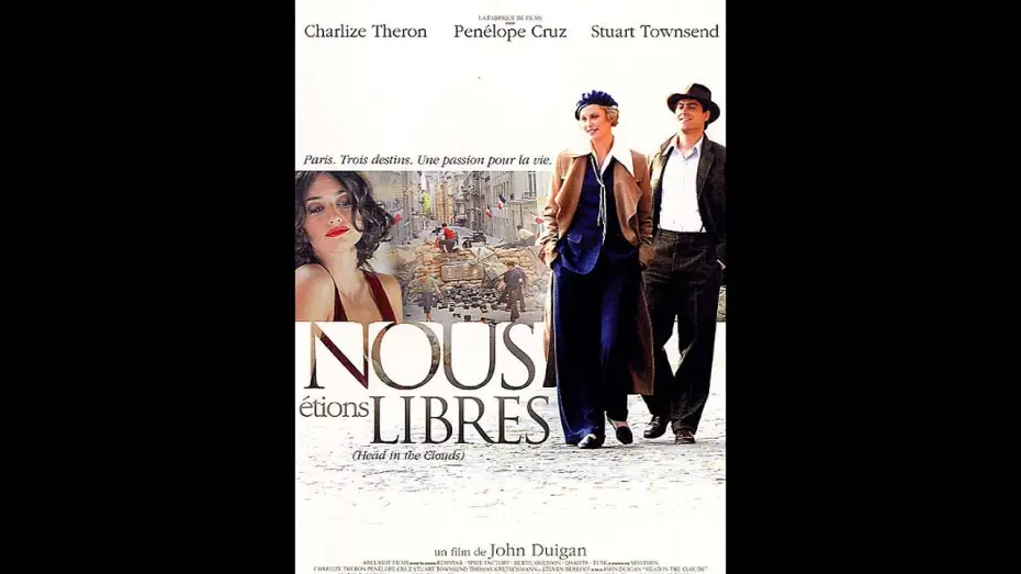 Видео к фильму Голова в облаках — Nous étions libres
