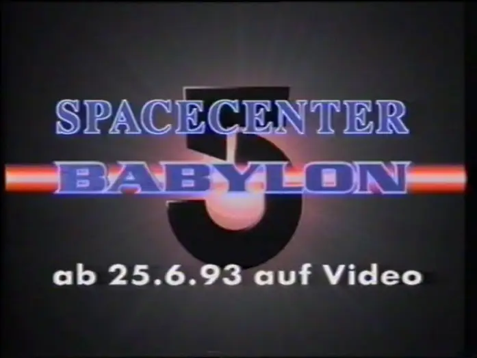 Видео к фильму Вавилон 5: Сбор — Spacecenter Babylon 5 (1993) - DEUTSCHER TRAILER