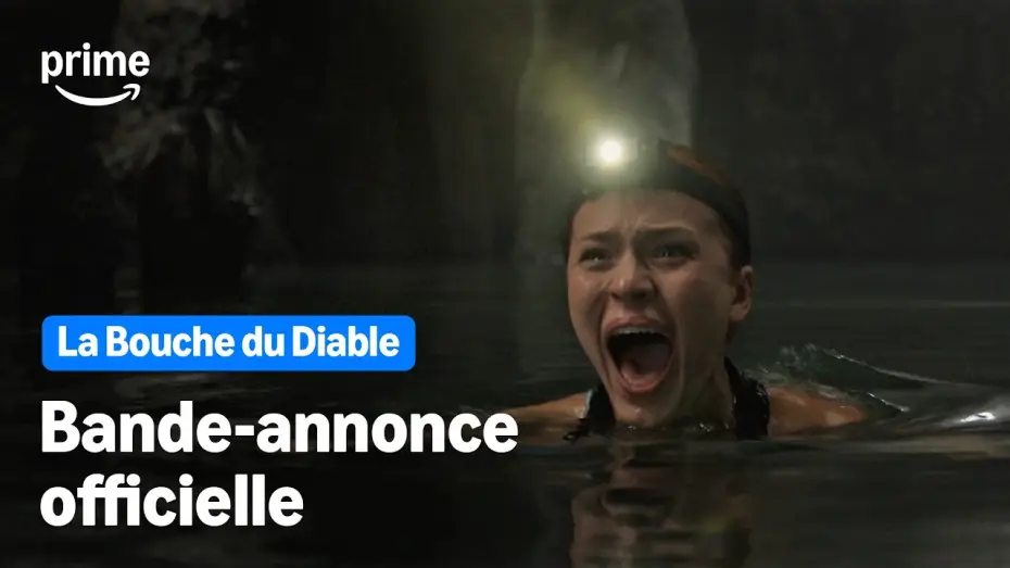 Видео к фильму The Devil's Mouth | La Bouche du Diable - Bande-Annonce Officielle | Prime Video
