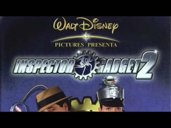 Видео к фильму Инспектор Гаджет 2 — Inspector Gadget 2 (Tráiler en Vídeo y DVD)