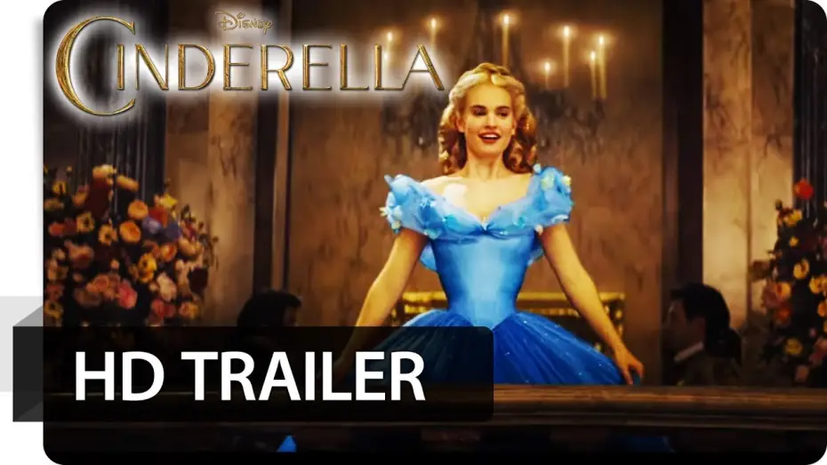 Видео к фильму Золушка | CINDERELLA - 1. Offizieller Trailer deutsch | German - Disney HD
