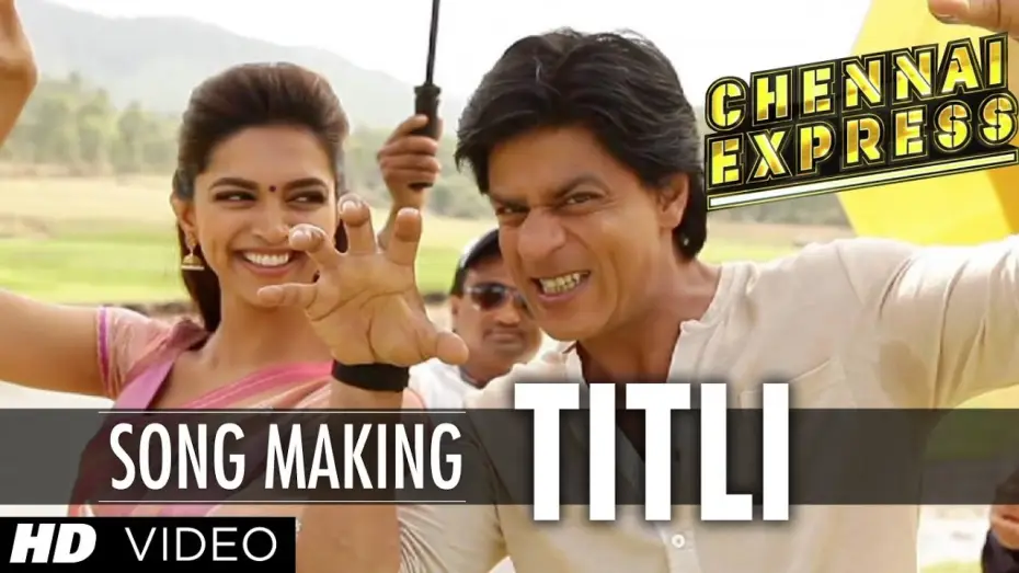 Видео к фильму Ченнайский экспресс | Titli Song Making Chennai Express | Shah Rukh Khan, Deepika Padukone