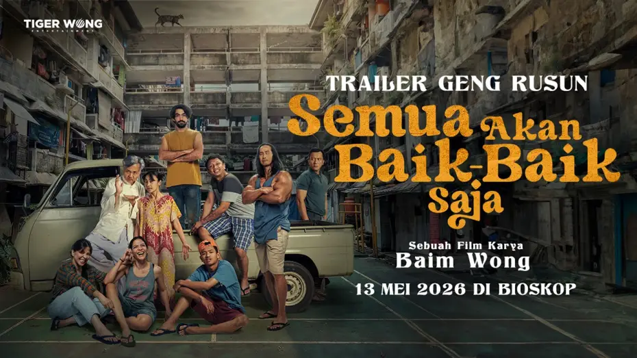 Видео к фильму Semua Akan Baik-Baik Saja | ‼️OFFICIAL TRAILER GENG RUSUN‼️ EVERYTHING WILL BE FINE | MAY 13, 2026