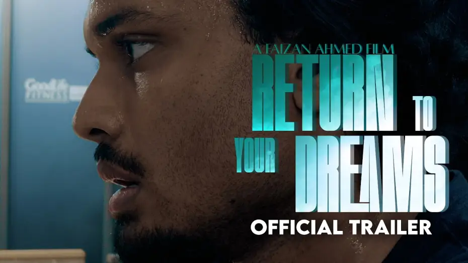 Видео к фильму Return to Your Dreams — "Return to Your Dreams" | Official Trailer