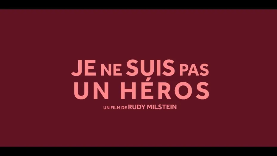 Видео к фильму Герой поневоле | JE NE SUIS PAS UN HEROS de Rudy Milstein - Bande-annonce officielle