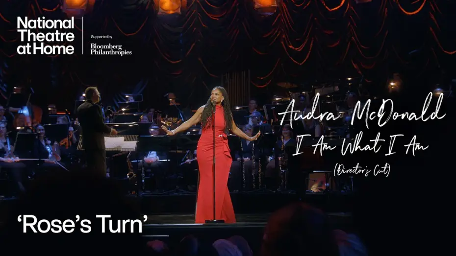 Видео к фильму Audra McDonald: I Am What I Am | Audra McDonald: I Am What I Am (Director's Cut) | "Rose's Turn" | National Theatre at Home