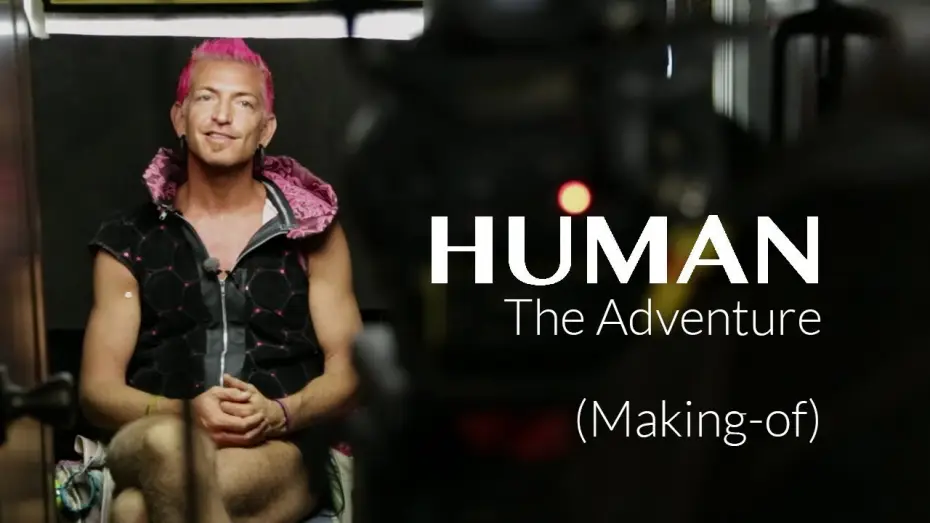 Видео к фильму Человек | HUMAN The Adventure (Making-of)