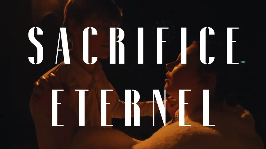 Видео к фильму Sacrifice Eternel — Sacrifice Eternel
