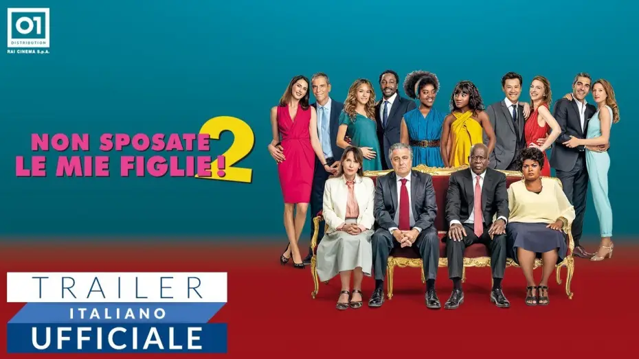 Видео к фильму Самая безумная свадьба | NON SPOSATE LE MIE FIGLIE! 2 (2019) - Trailer Italiano Ufficiale HD