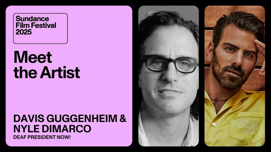 Видео к фильму Глухого &mdash; в президенты! | Meet the Artist 2025: Nyle DiMarco and Davis Guggenheim