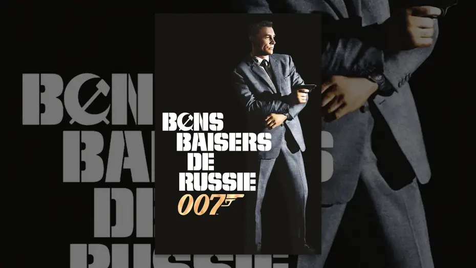 Видео к фильму 007: Из России с любовью | Bons baisers de Russie (VF)