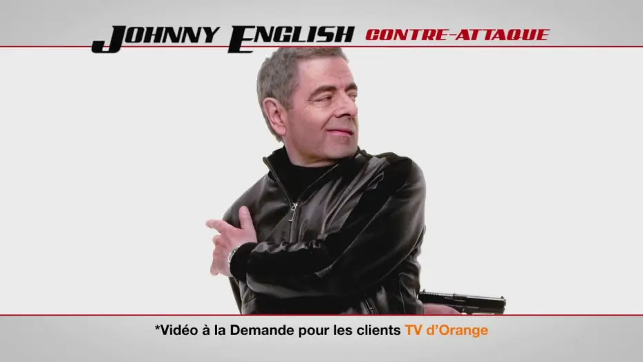 Видео к фильму Агент Джонни Инглиш 3.0 | JOHNNY ENGLISH CONTRE ATTAQUE - Teaser VF