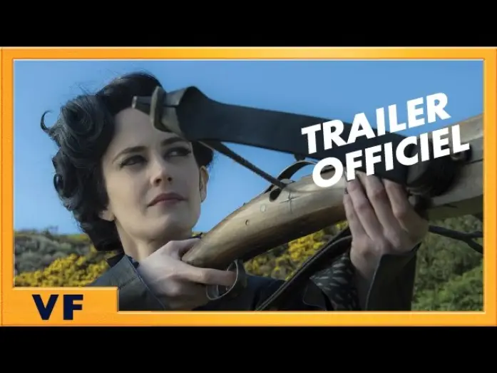 Видео к фильму Дом странных детей Мисс Перегрин | Miss Peregrine et les Enfants Particuliers - Bande annonce [Officielle] VF HD