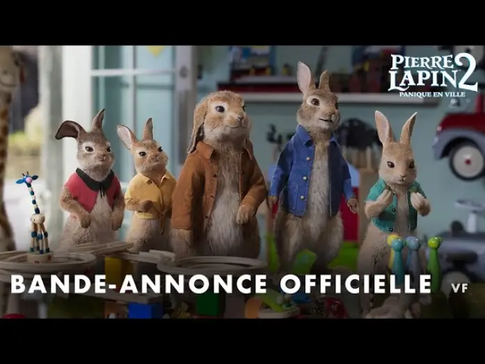 Видео к фильму Кролик Питер 2 | Pierre Lapin 2 : Panique en ville - Bande Annonce [VF]