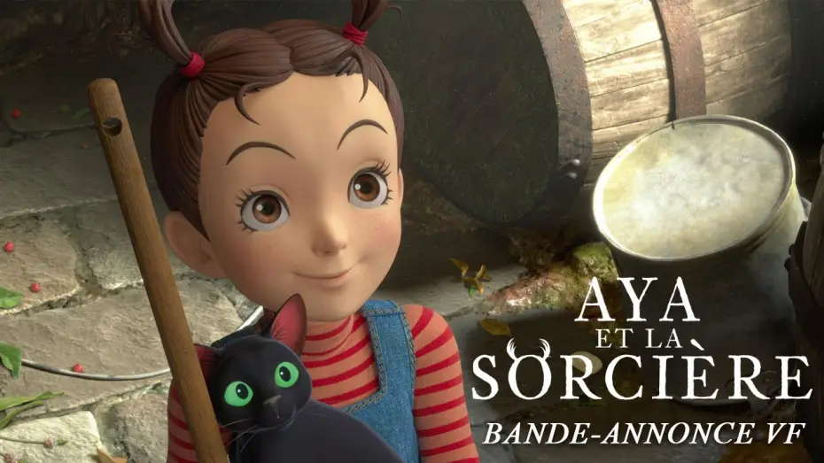 Видео к фильму Ая и ведьма | AYA ET LA SORCI&Egrave;RE - Bande-annonce VF