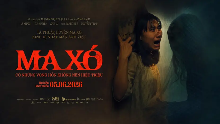 Видео к фильму Ma X&oacute; | MA X&Oacute; - MAIN TRAILER | KHỞI CHIẾU: 05.06.2026