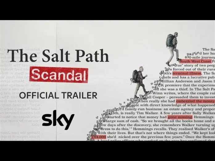 Видео к фильму The Salt Path Scandal | Official Trailer