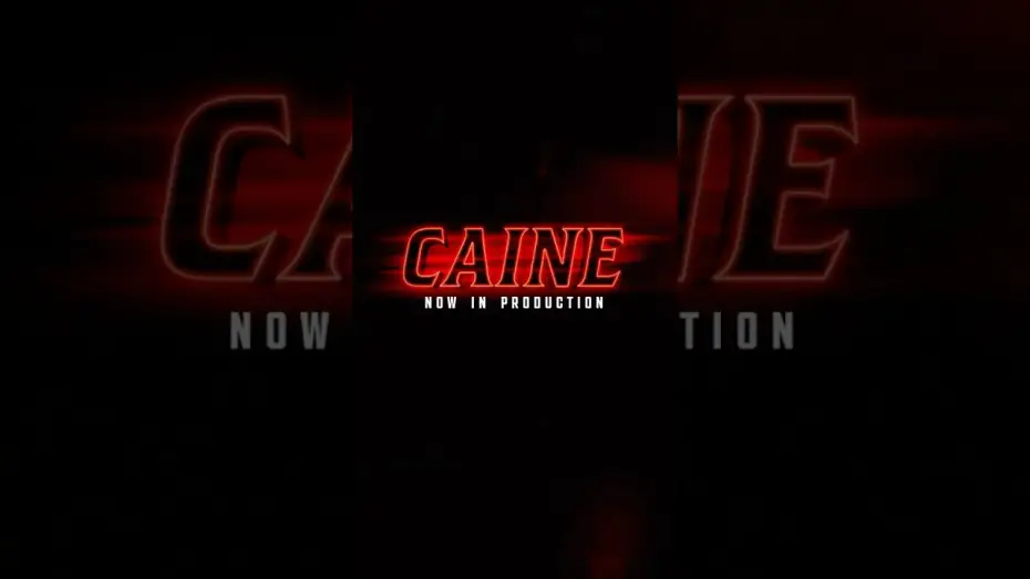 Видео к фильму Caine | Now in production.