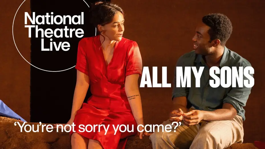 Видео к фильму National Theatre Live: All My Sons | All My Sons | Clip with Paapa Essiedu and Hayley Squires | National Theatre Live