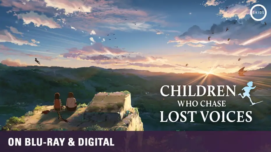 Видео к фильму Ловцы забытых голосов | Makoto Shinkai - CHILDREN WHO CHASE LOST VOICES | On Blu-ray & Digital