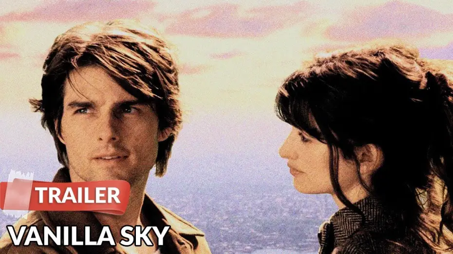 Видео к фильму Ванильное небо — Vanilla Sky 2001 Trailer HD | Tom Cruise | Penelope Cruz | Cameron Diaz