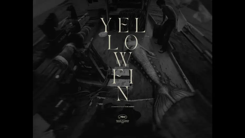 Видео к фильму Yellowfin | YELLOWFIN | Official Trailer | Festival de Cannes 2026