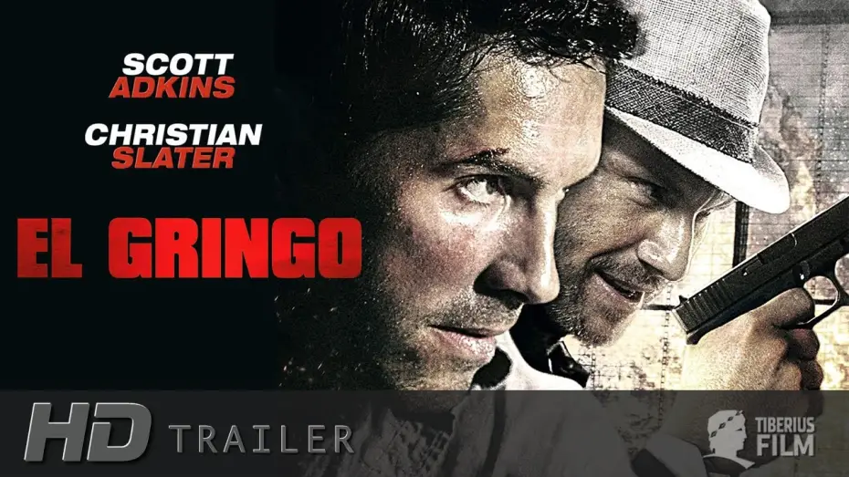 Видео к фильму Гринго — El Gringo (HD Trailer Deutsch)