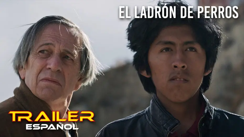 Видео к фильму El Ladrón de Perros — El ladrón de perros - Tráiler español