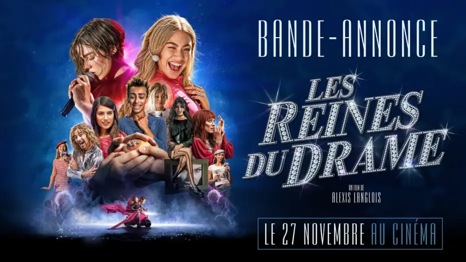 Видео к фильму Les reines du drame — LES REINES DU DRAME - bande-annonce