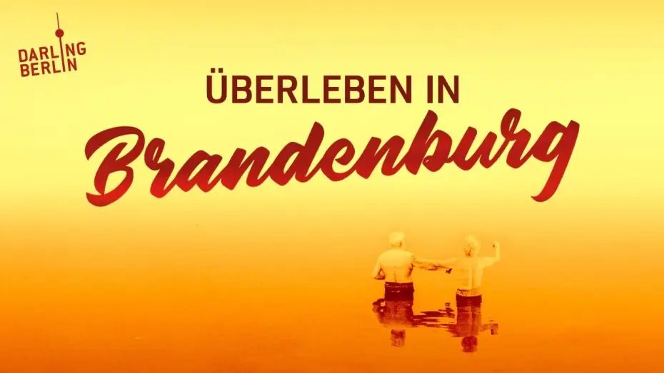 Видео к фильму Überleben in Brandenburg — Überleben in Brandenburg | Trailer (deutsch) ᴴᴰ