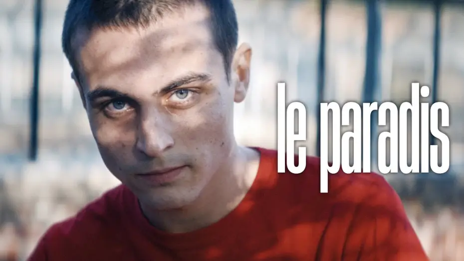 Видео к фильму Потерянные парни — LE PARADIS Trailer Deutsch | German [HD]