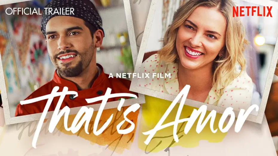 Видео к фильму Это любовь — "That's Amor" Official Trailer - Netflix Original Romantic Comedy