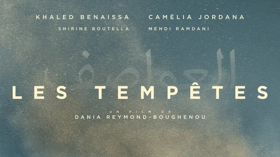 Видео к фильму Les Tempêtes — Les Tempêtes I Bande-annonce