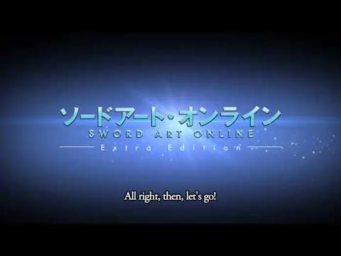 Видео к фильму Мастера Меча Онлайн: Дополнительное издание — Sword Art Online Extra Edition Trailer