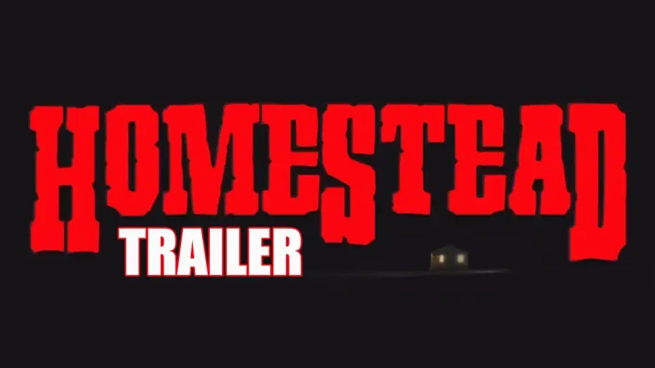 Видео к фильму Homestead — HOMESTEAD Official Trailer (2023) Western Horror