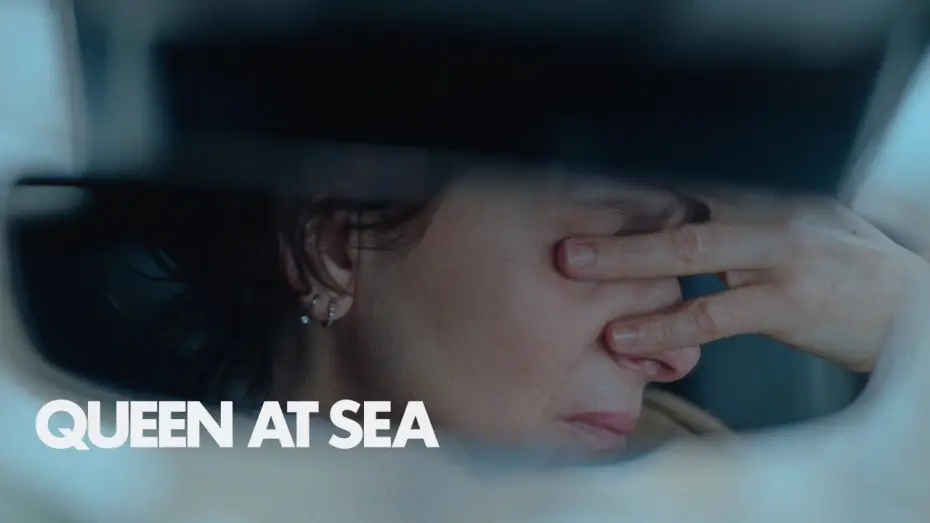Видео к фильму Queen at Sea — Amanda Having a Difficult Call