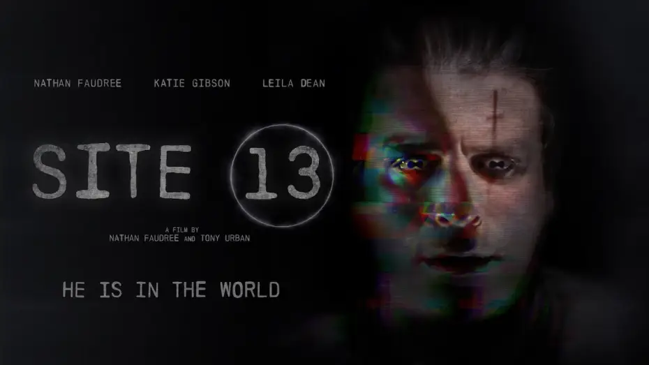 Видео к фильму Site 13 — Official Trailer