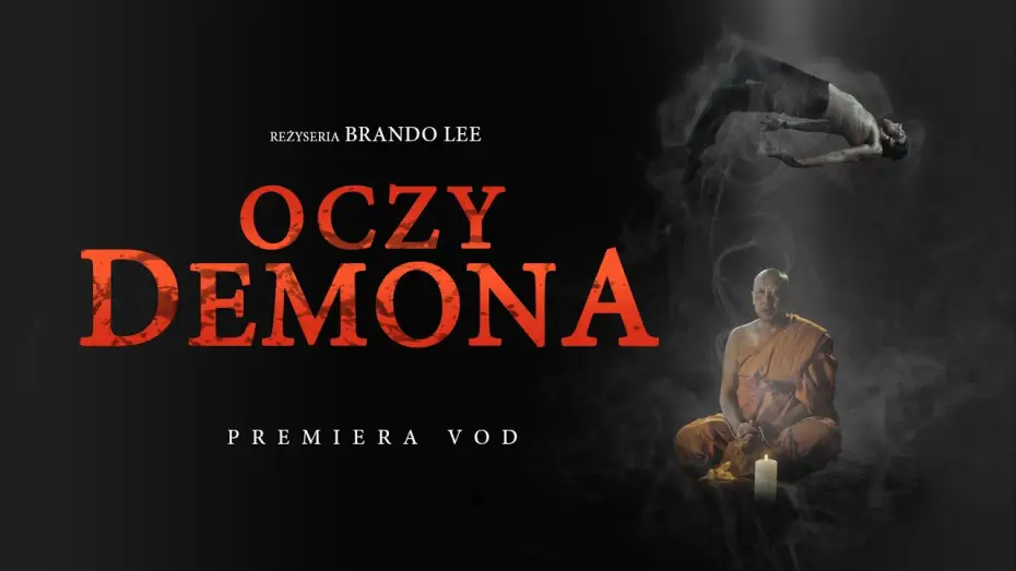 Видео к фильму Не смотри на демона — OCZY DEMONA | MIĘDZY PIEKŁEM A NIEBEM | PREMIERA VOD 09.03.2024r.