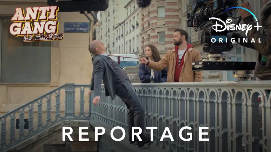 Видео к фильму Антиганг: Смена — Antigang : La Relève - Reportage : Making-of Les Cascades | Disney+