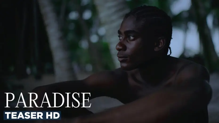 Видео к фильму Paradise — Official Teaser [Subtitled]