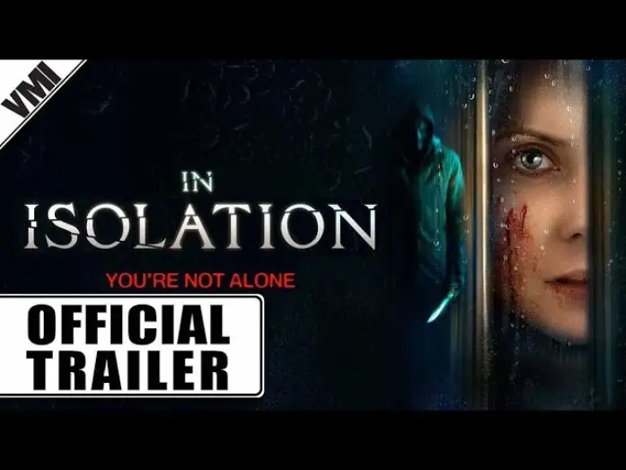 Видео к фильму В изоляции — Official Trailer