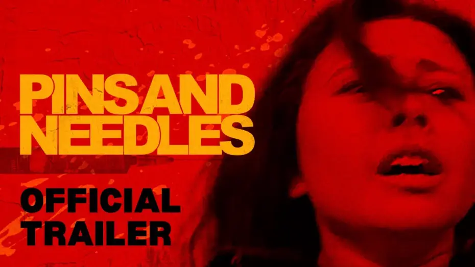 Видео к фильму Pins and Needles — Official Trailer