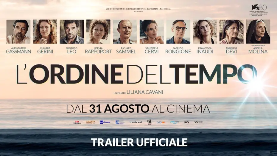 Видео к фильму L'ordine del tempo — L'ordine del tempo (2023) - Trailer ufficiale - Liliana Cavani