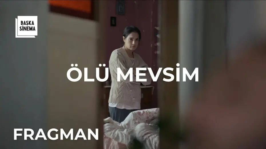 Видео к фильму Ölü Mevsim — ÖLÜ MEVSİM I fragman I 2 MAYIS'TA SİNEMALARDA!